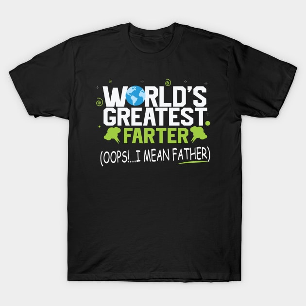 World,s Greatest Farter T-Shirt by Saldi